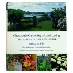 Chesapeake Gardening and Landscaping par Barbara W. Ellis, 1ère édition certifiée.