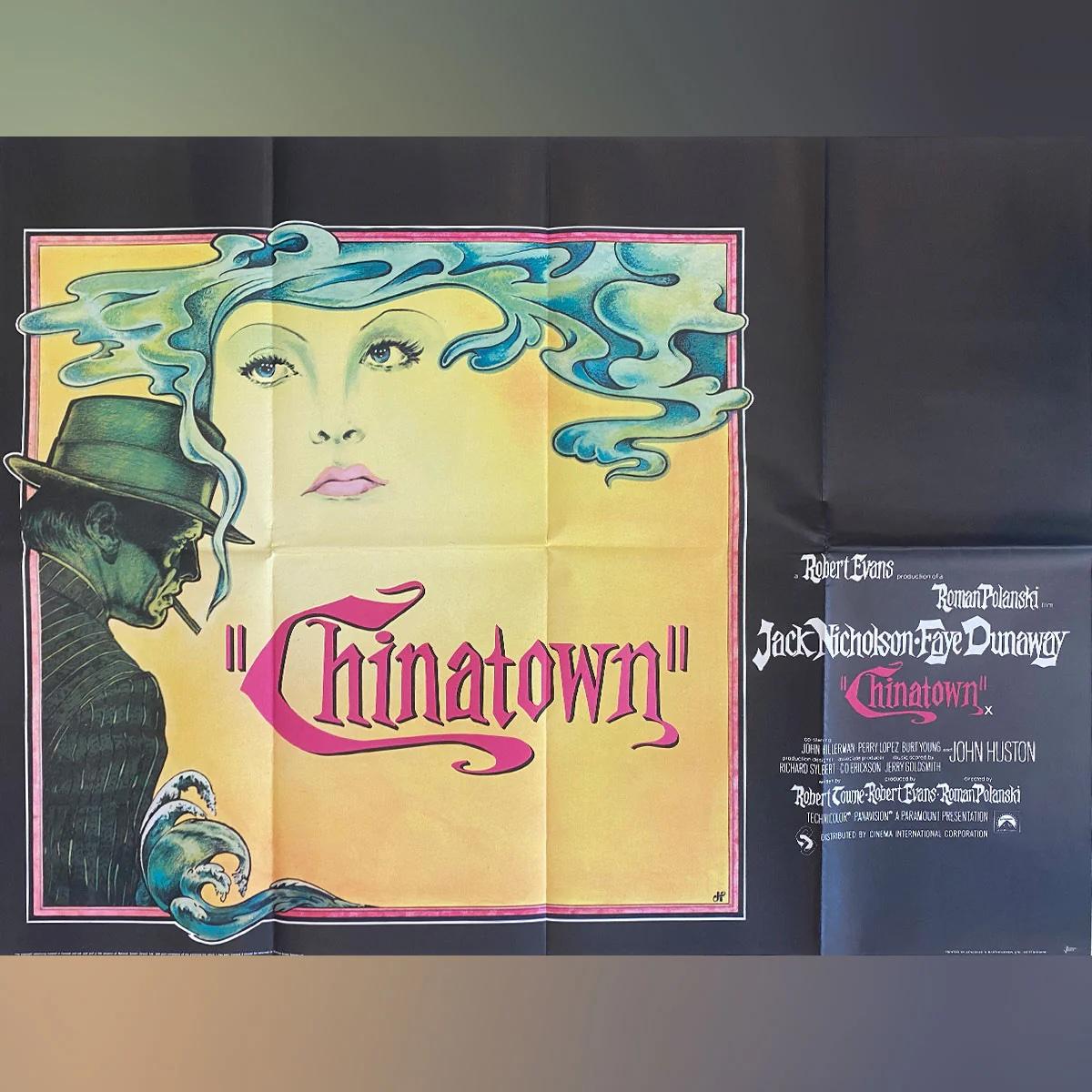 Chinatown (1974)
Original British Quad (30 X 40 Zoll)

Bilder von Jim Pearsall für den Polanski-Film mit Jack Nicholson, Faye Dunaway und John Huston in den Hauptrollen, geschrieben von Robert Townes. Ein Privatdetektiv (Jack Nicholson), der in
