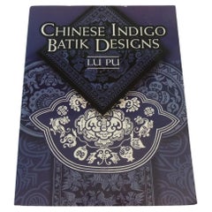 Chinese Indigo Batik Designs Softcover Book