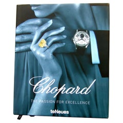 Chopard The Passion for Excellence Hard Cover Book c 2010 