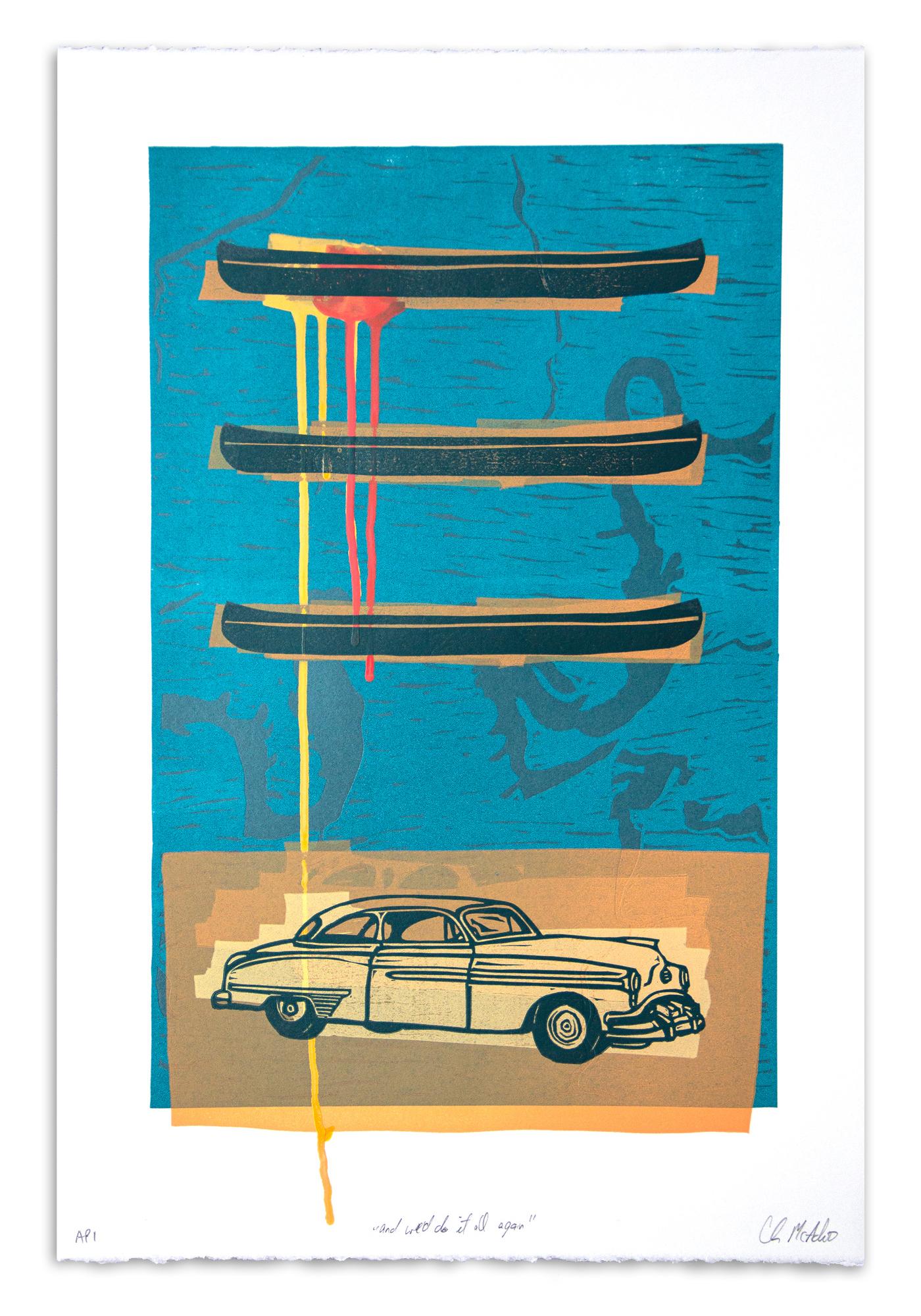 And We'd Do It All Again - Print by Chris McAdoo