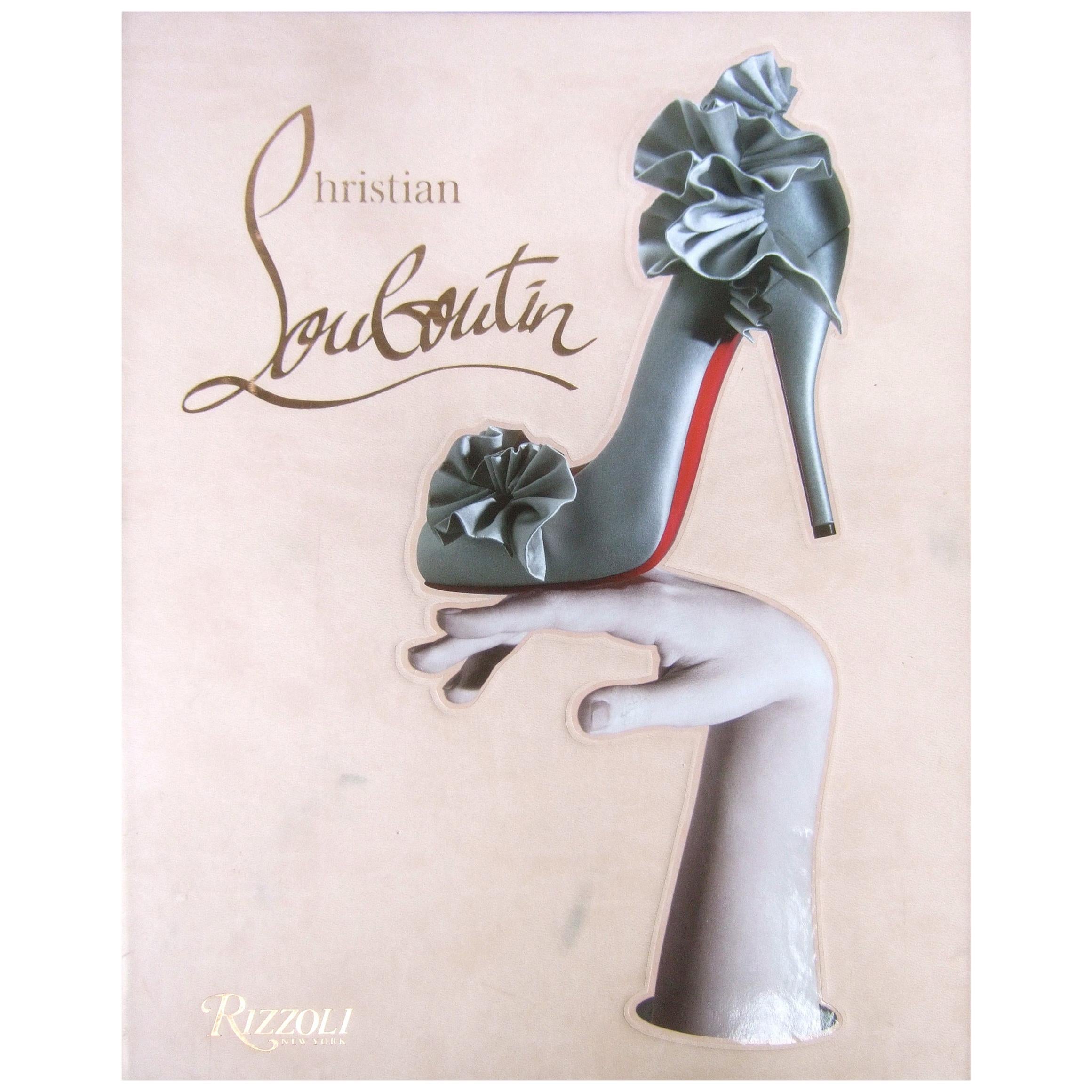 Christian Louboutin 1st Edition Hardcover Book for Rizzoli c 2011  For Sale