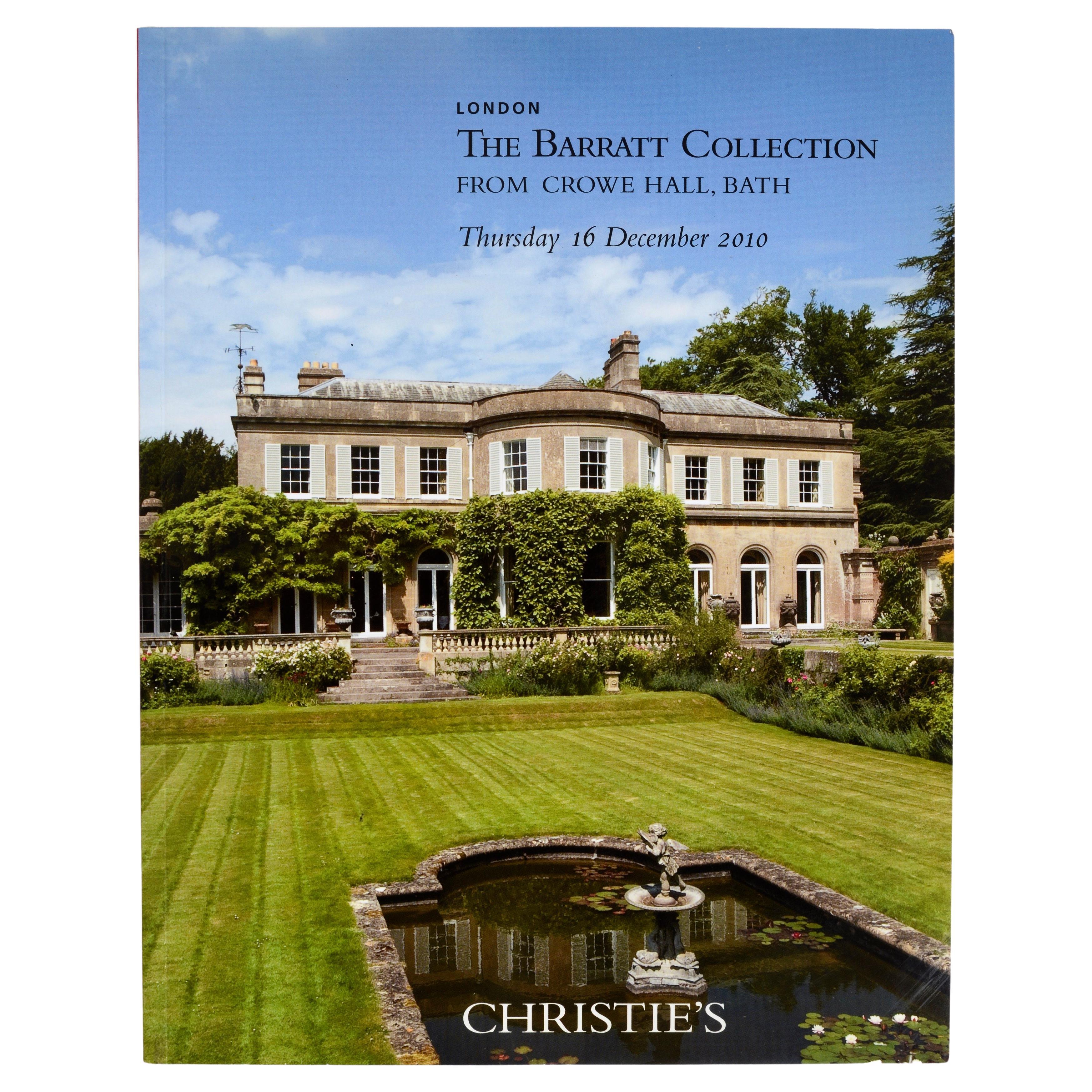 Christie's 12/2010 Barratt Collection from Crowe Hall, Bath, 1st Ed For Sale
