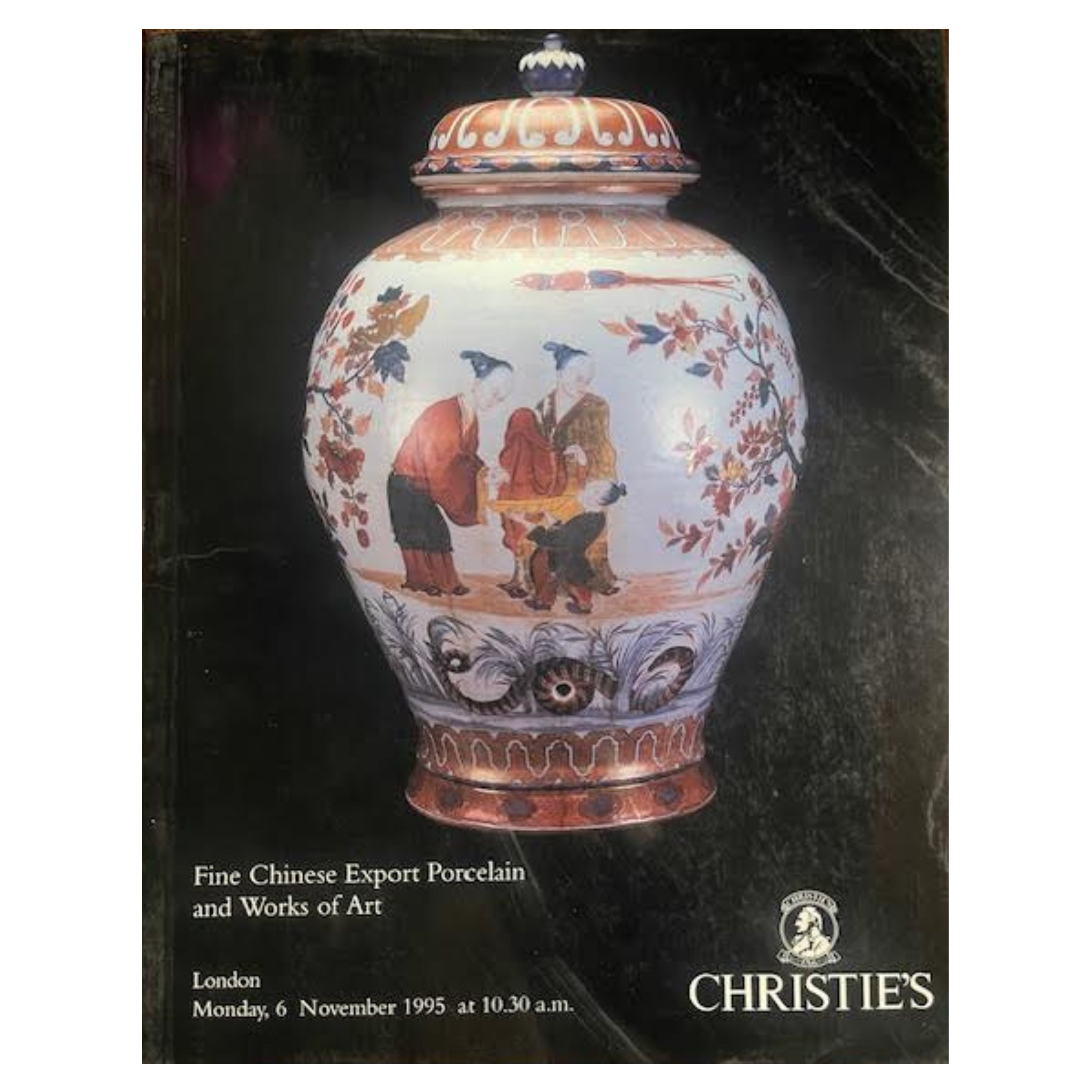 Christies Catalogue Fine Chinese Export Porcelain and Works of Art