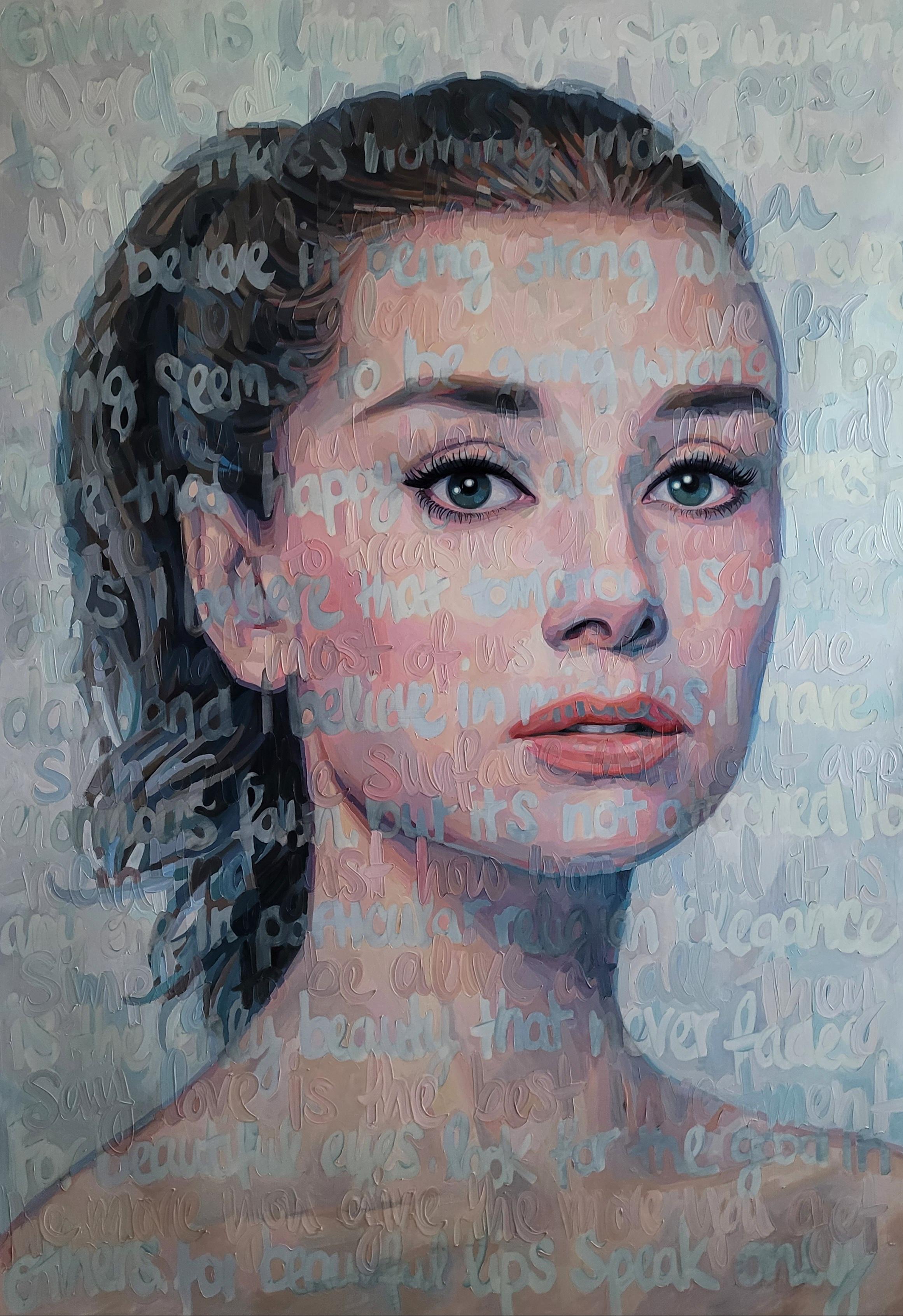 Words within painting:

Audrey “I believe”
Giving is living. If you stop wanting
to give, there’s nothing more to live
for. I believe in being strong when every
thing seems to be going wrong. I be-
lieve that happy girls are the prettiest
girls. I