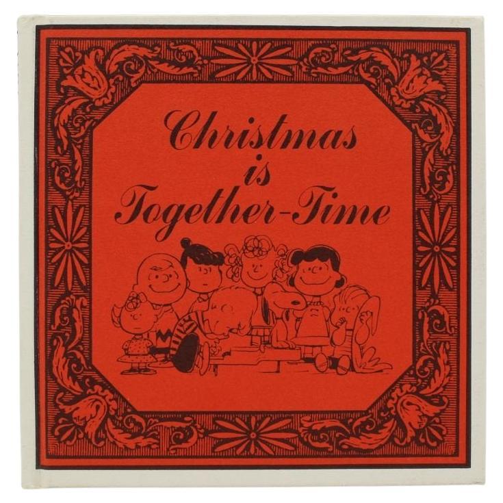 Christmas is Together-Time by Charles M. Schulz, First Edition, in Original DJ