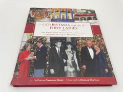 Christmas with the First Ladies: The White House Decorating Tradition Hardcover