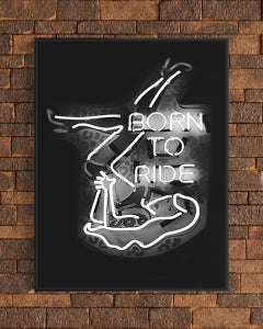 Born To Ride - Neon Dream - Impression en noir et blanc, encadrement personnalisé