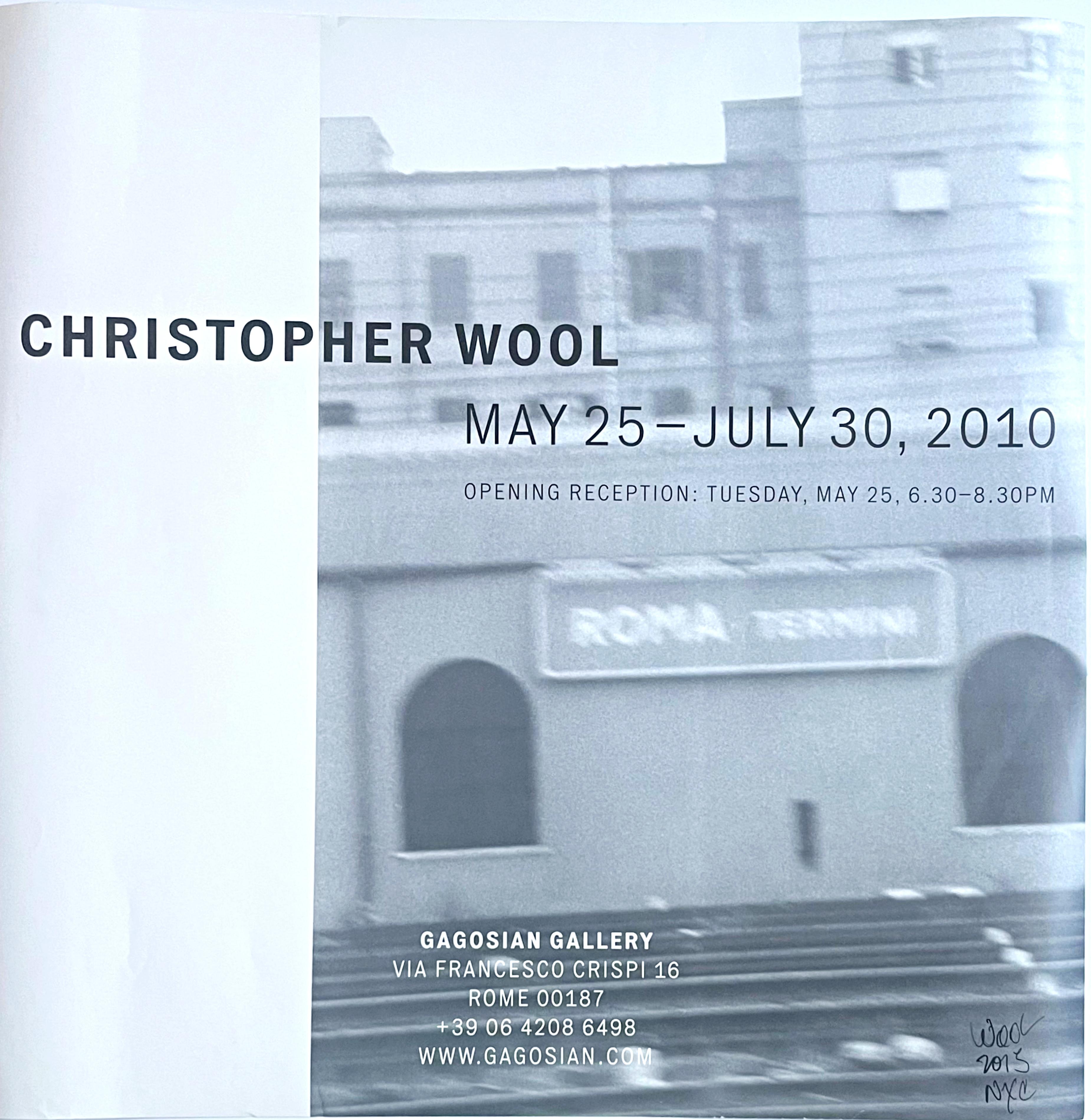 Affiche en lithographie offset
publié par la Gagosian Gallery à l'occasion de l'exposition à la Gagosian Gallery Rome du 25 mai au 30 juillet 2010
Cette œuvre a été signée et datée au marqueur noir au recto par Christopher Wool, avec une date limite