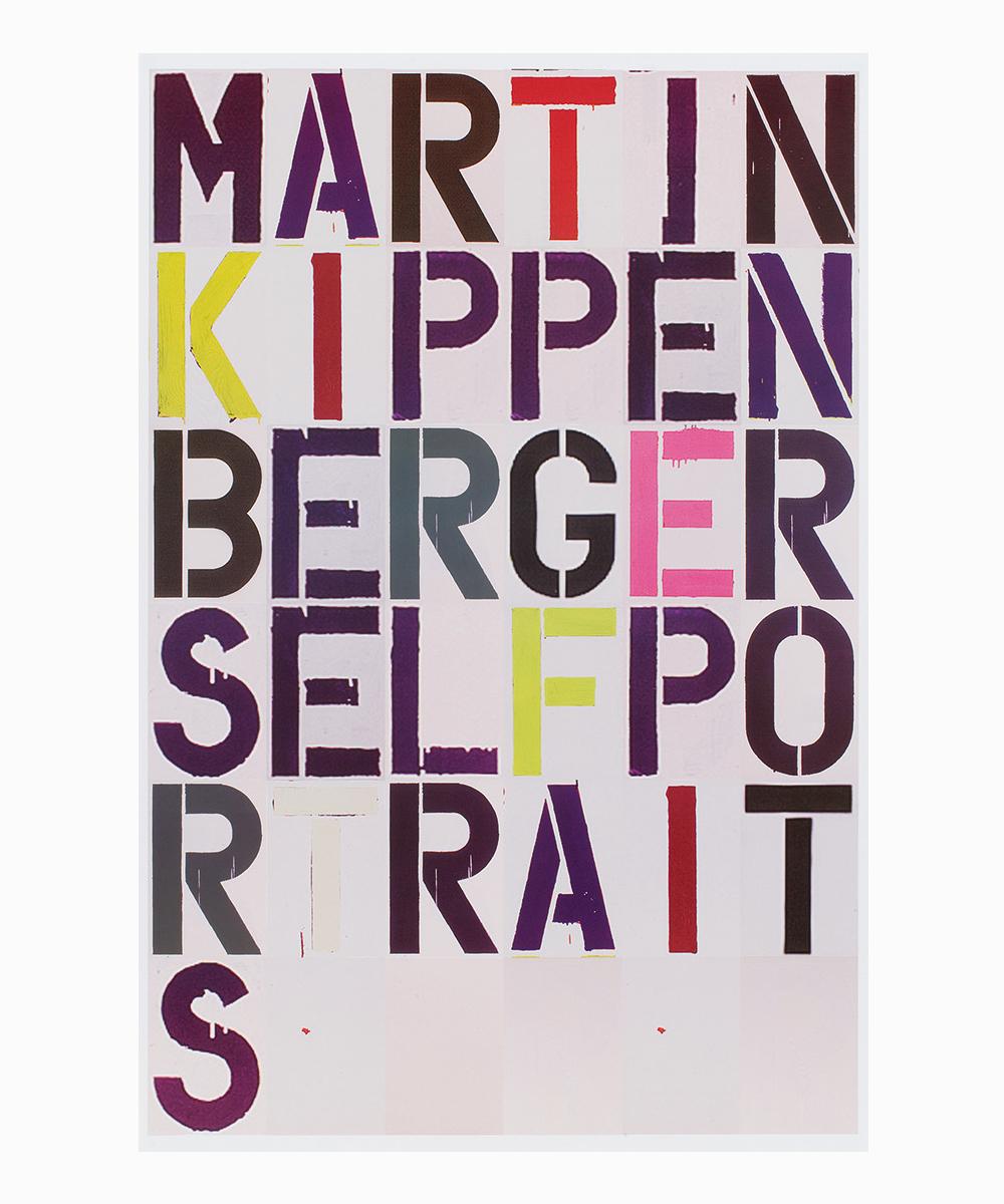 Christopher Wool Print - Martin Kippenberger: Self Portraits