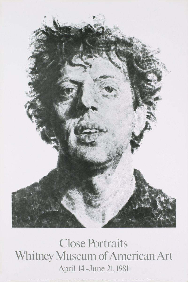 Paper Size: 38.5 x 26 inches ( 97.79 x 66.04 cm )
 Image Size: 31 x 26 inches ( 78.74 x 66.04 cm )
 Framed: No
 Condition: A-: Near Mint, very light signs of handling
 
 Additional Details: First edition exhibition poster for Chuck Close's ""Close