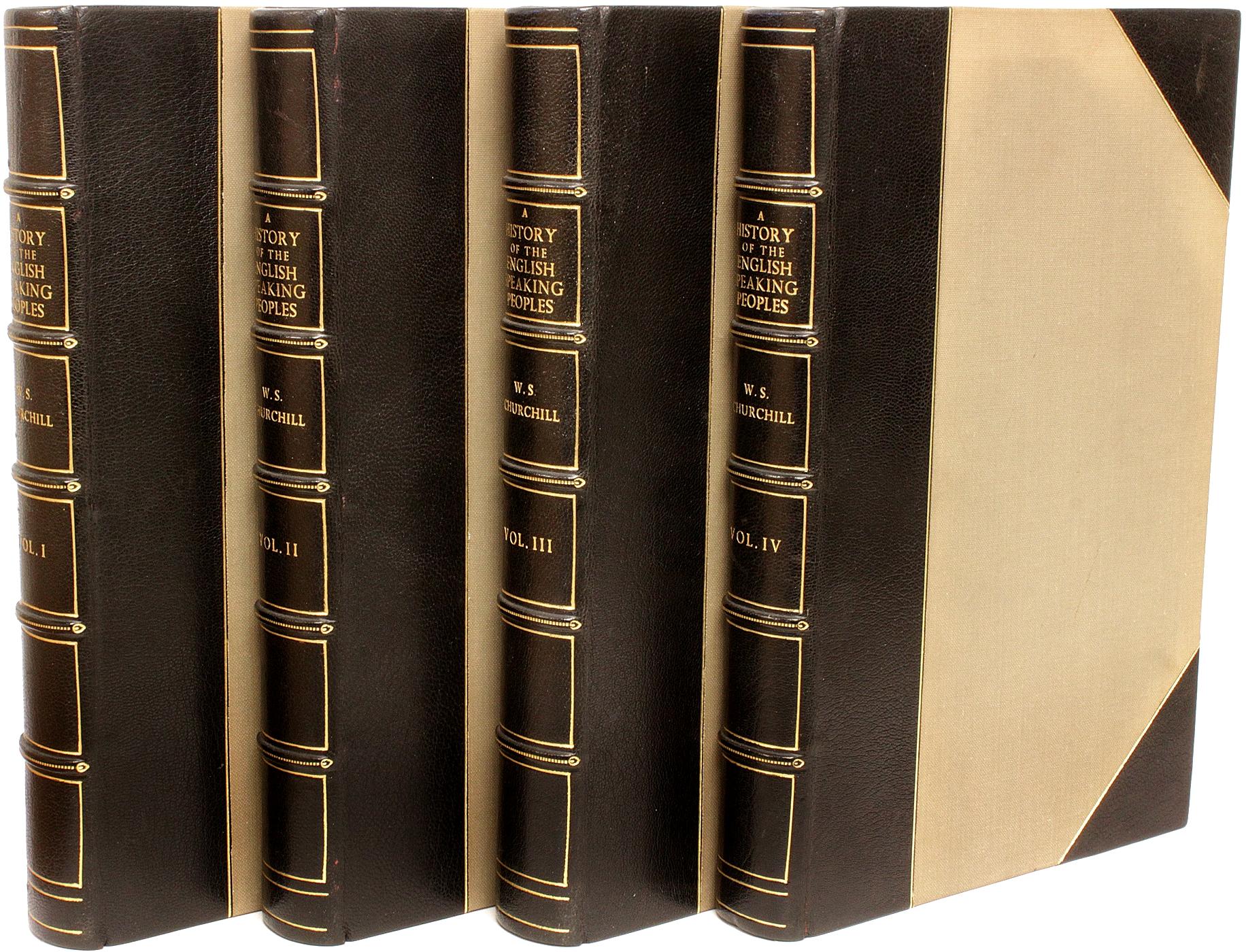 AUTHOR: CHURCHILL, Winston S.

TITLE: A History of The English-Speaking Peoples.

PUBLISHER: London: Cassell and Co, Ltd., 1956-8.

DESCRIPTION: ALL FIRST LONDON EDITIONS. 4 volumes, 9-9/16