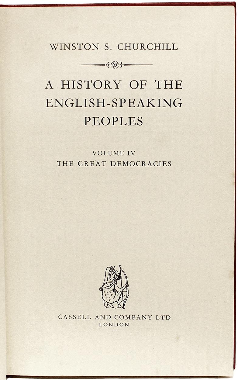 Mid-20th Century CHURCHILL - History of The English-Speaking Peoples - ALL FIRST LONDON EDITIONS For Sale