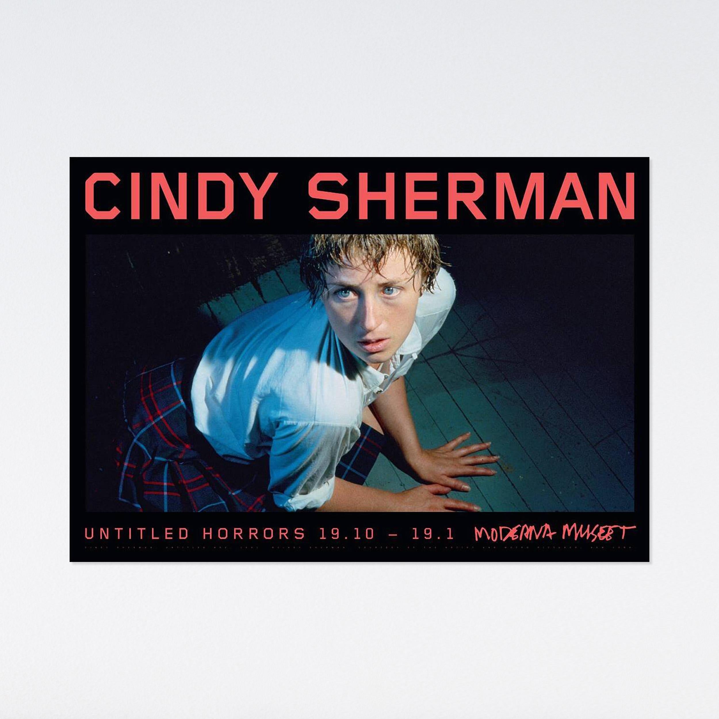 Exhibition poster made on the occasion of Cindy Sherman's 1981 'Untitled Horrors' photography exhibition.

27.55 x 39.37 in
70 x 100 cm

Since the 1980s Sherman’s works have been crucial to our perception of how identity is constructed, and of the