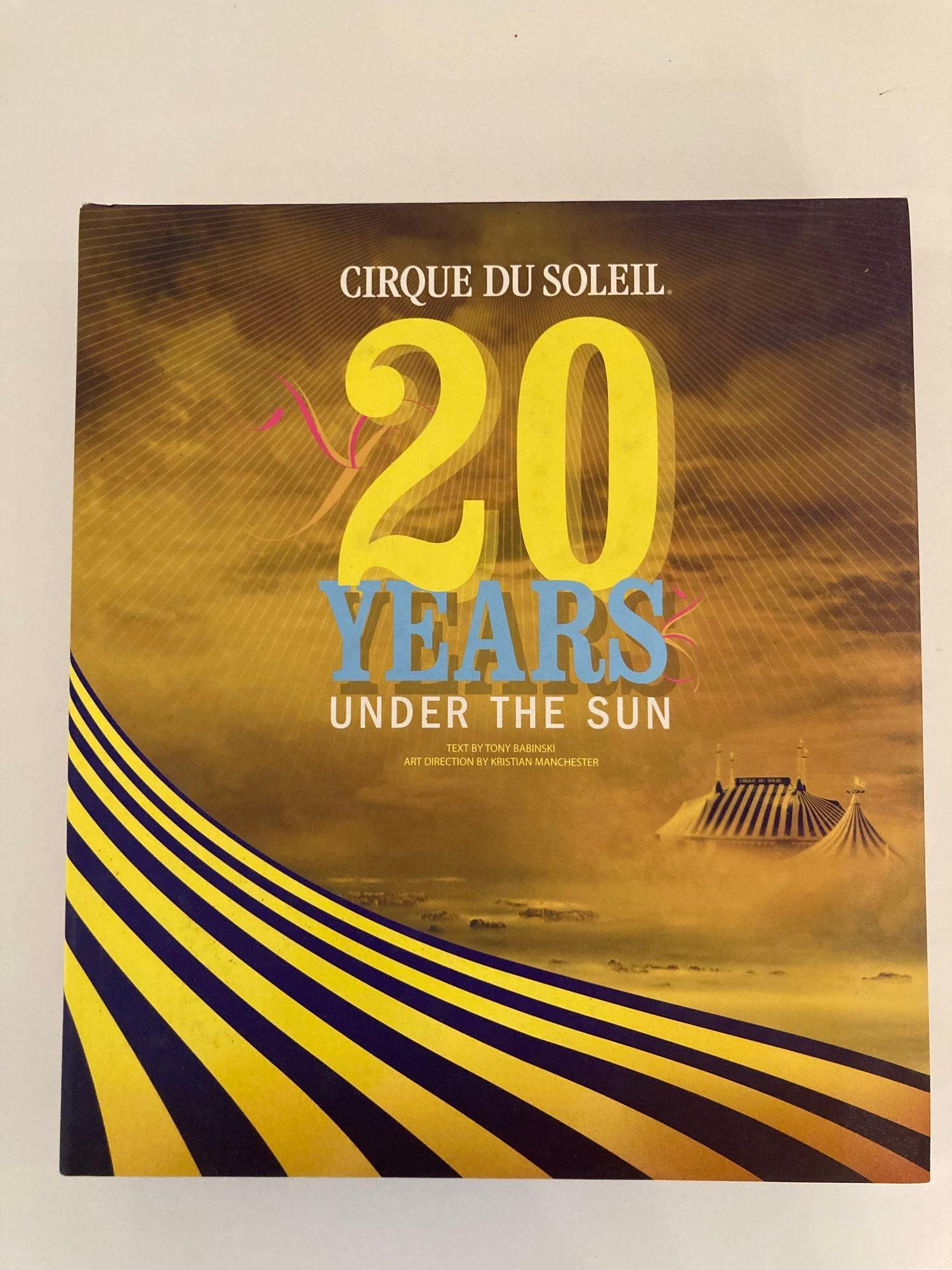Cirque Du Soleil, 20 Years Under the Sun Hardcover Book For Sale 6