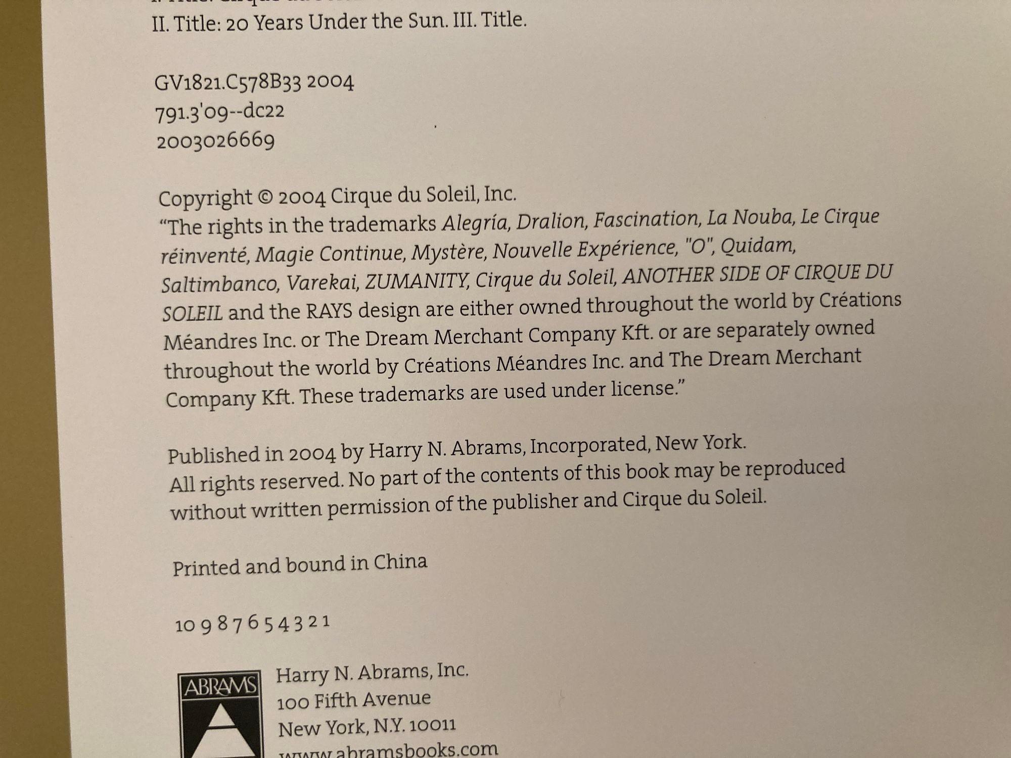 Cirque Du Soleil: 20 Years Under the Sun - An Authorized History.
Hardcover coffee table book, large, heavy, luxurious.
By Babinski, Tony, Manchester, Kristian
An anniversary tribute to the sophisticated circus extravaganza shares the story of