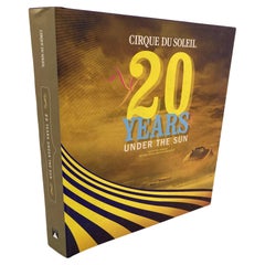Vintage Cirque Du Soleil, 20 Years Under the Sun Hardcover Book