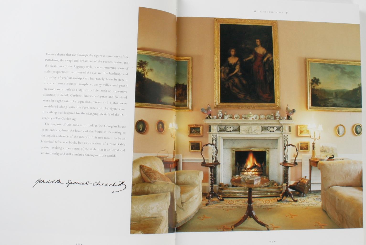 Classic Georgian style by Henrietta Spencer-Churchill. Collins & Brown, 2001. Paperback. 192pp. Profusely illustrated with color and b/w photos. This book explores the Age of Elegance by touring a variety of Georgian houses and estates throughout