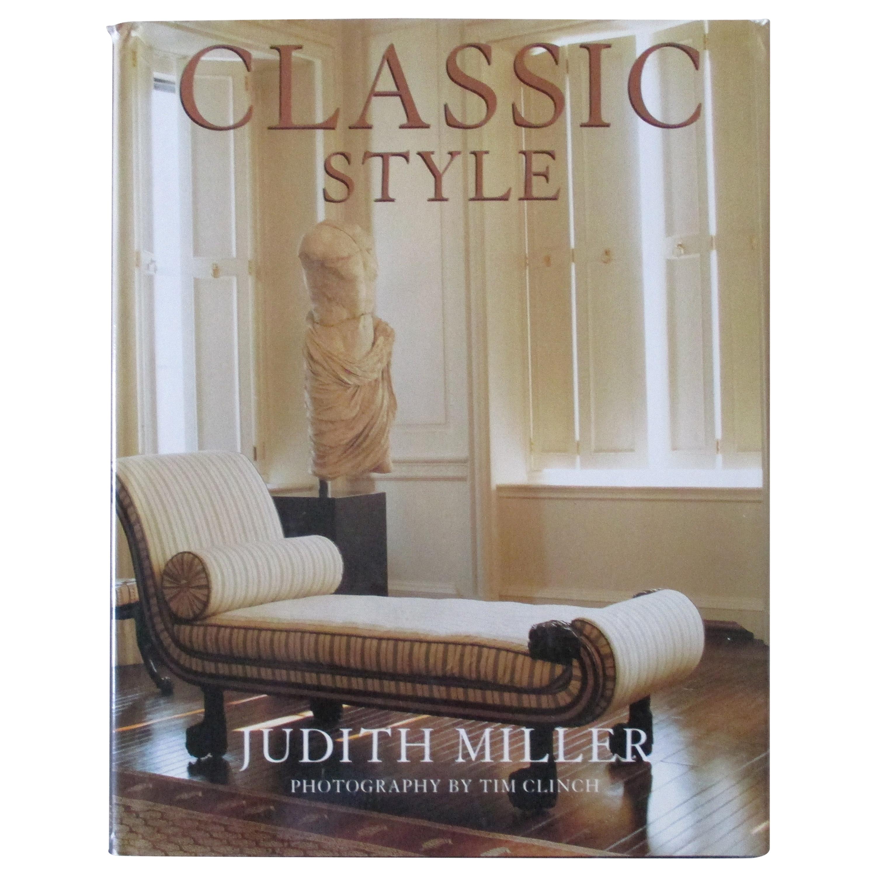 Classic Style Hardcover Book by Judith Miller