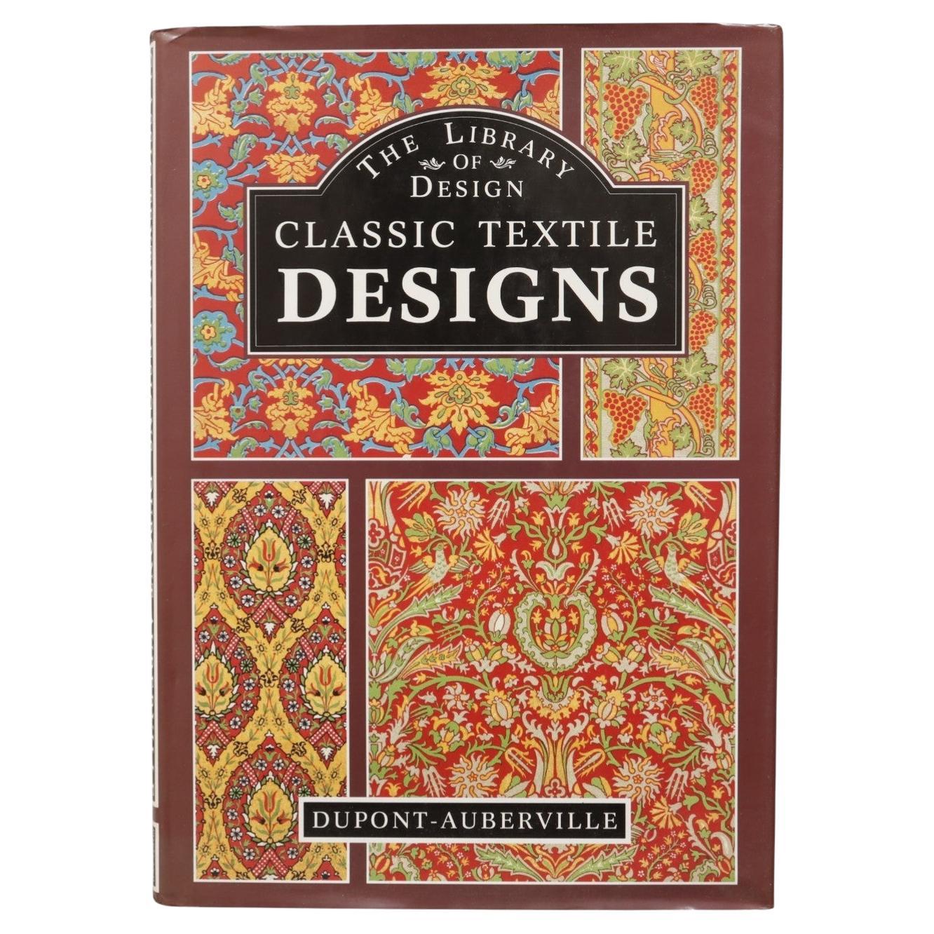 Classic Textile Designs by M. Dupont-Auberville