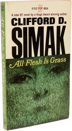 Clifford D. SIMAK. All Flesh Is Grass. 1966 - FIRST PAPERBACK EDITION - SIGNED !