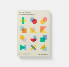 Co-Art: Artists on Creative Collaboration