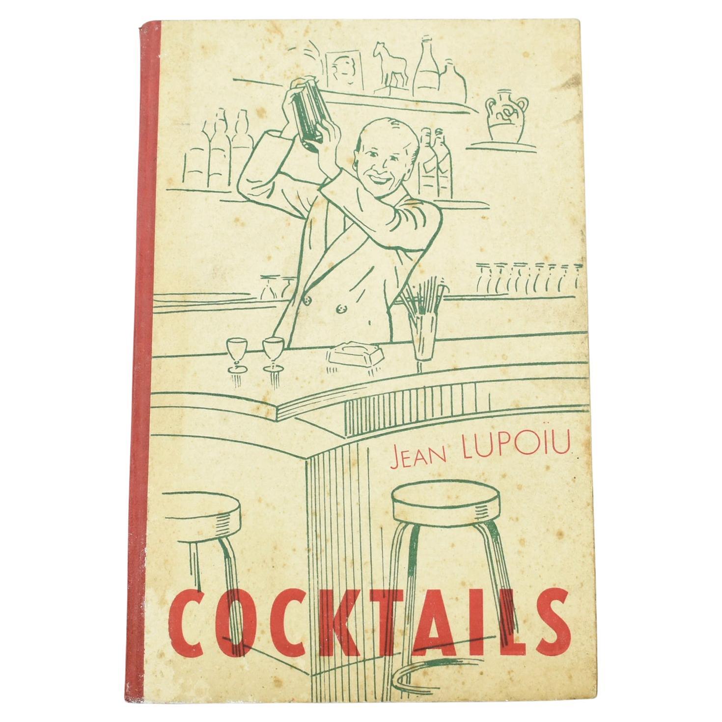 Cocktail Recipes Book by Jean Lupoiu Rare 1948 Edition