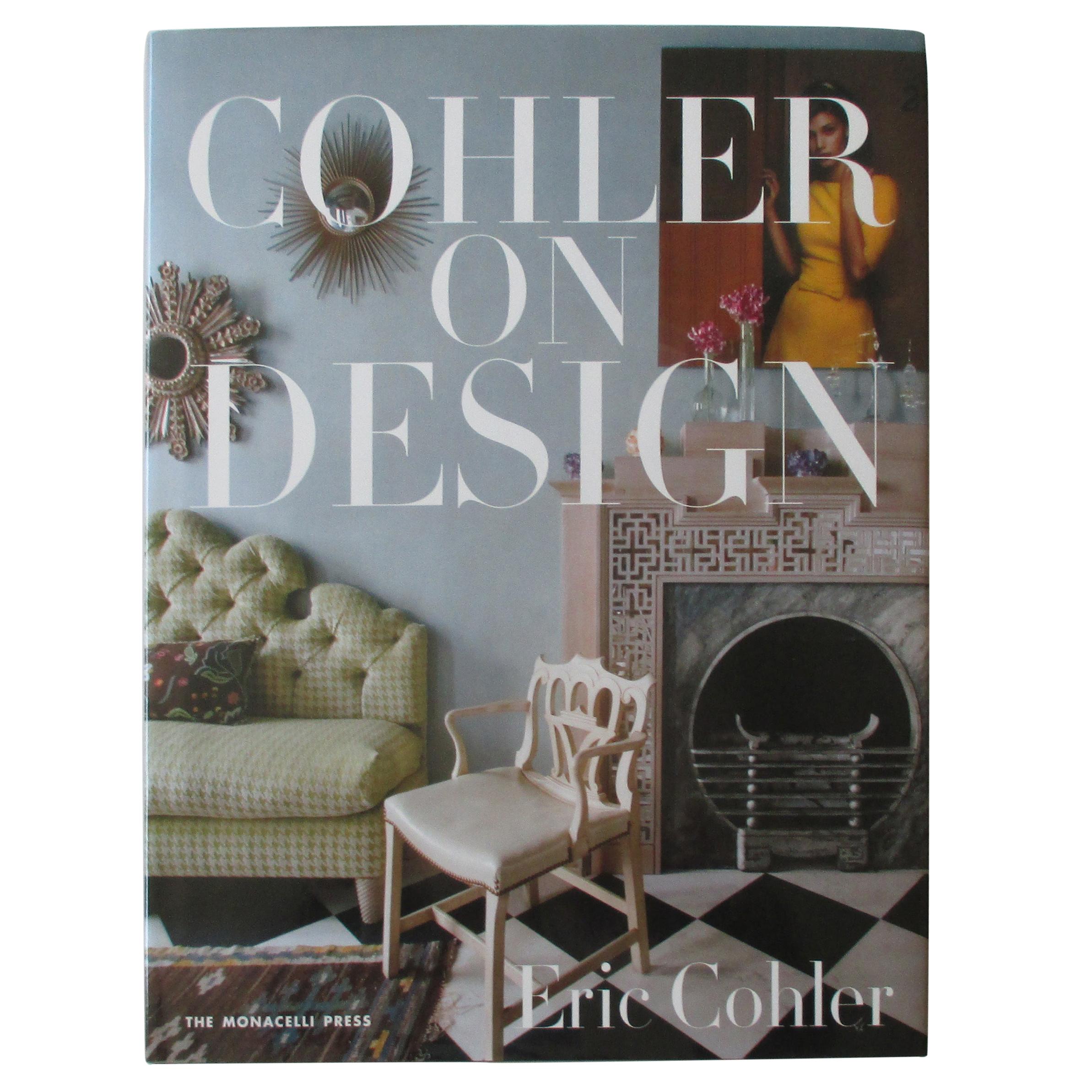 "Cohler on Design" Hard Cover Coffee Table Book