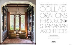 Collaborations Architecture, Interiors, Landscapes Ferguson & Shamamian