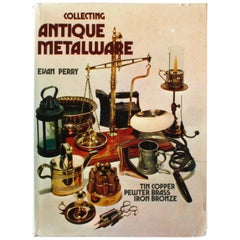 Collecting Vintage Metalware by Evan Perry