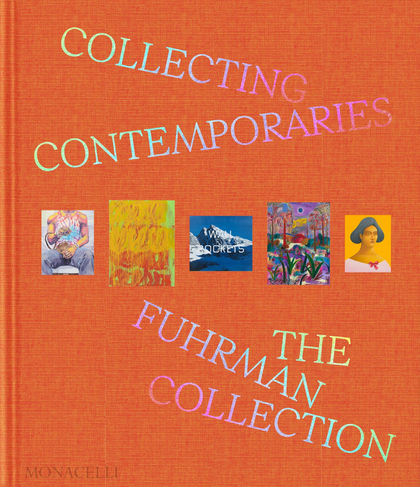 Collectional Contemporary : The Fuhrman Collection