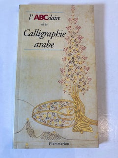 L'ABCdaire de la calligraphie arabe (ABCDAIRES) (édition française) Livre à dos papier