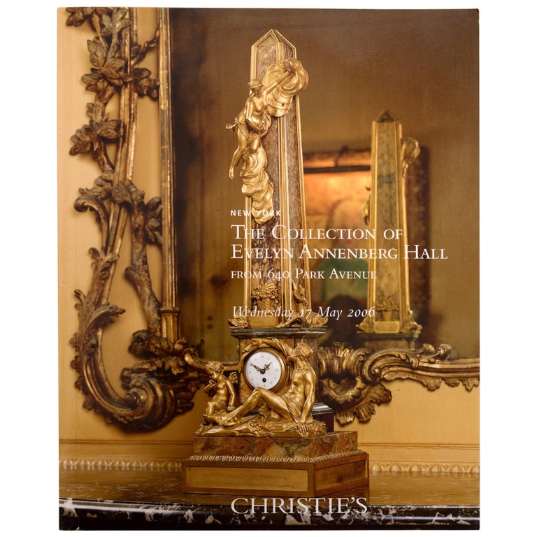 Collection of Evelyn Annenberg Hall, 640 Park Ave Christie's, NY, 2006, 1st Ed For Sale