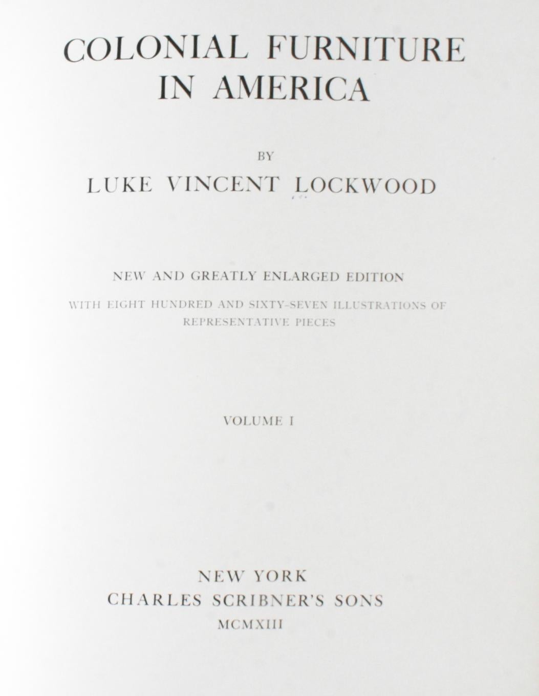 American Colonial Furniture in America by Luke Vincent Lockwood, Volumes I & II