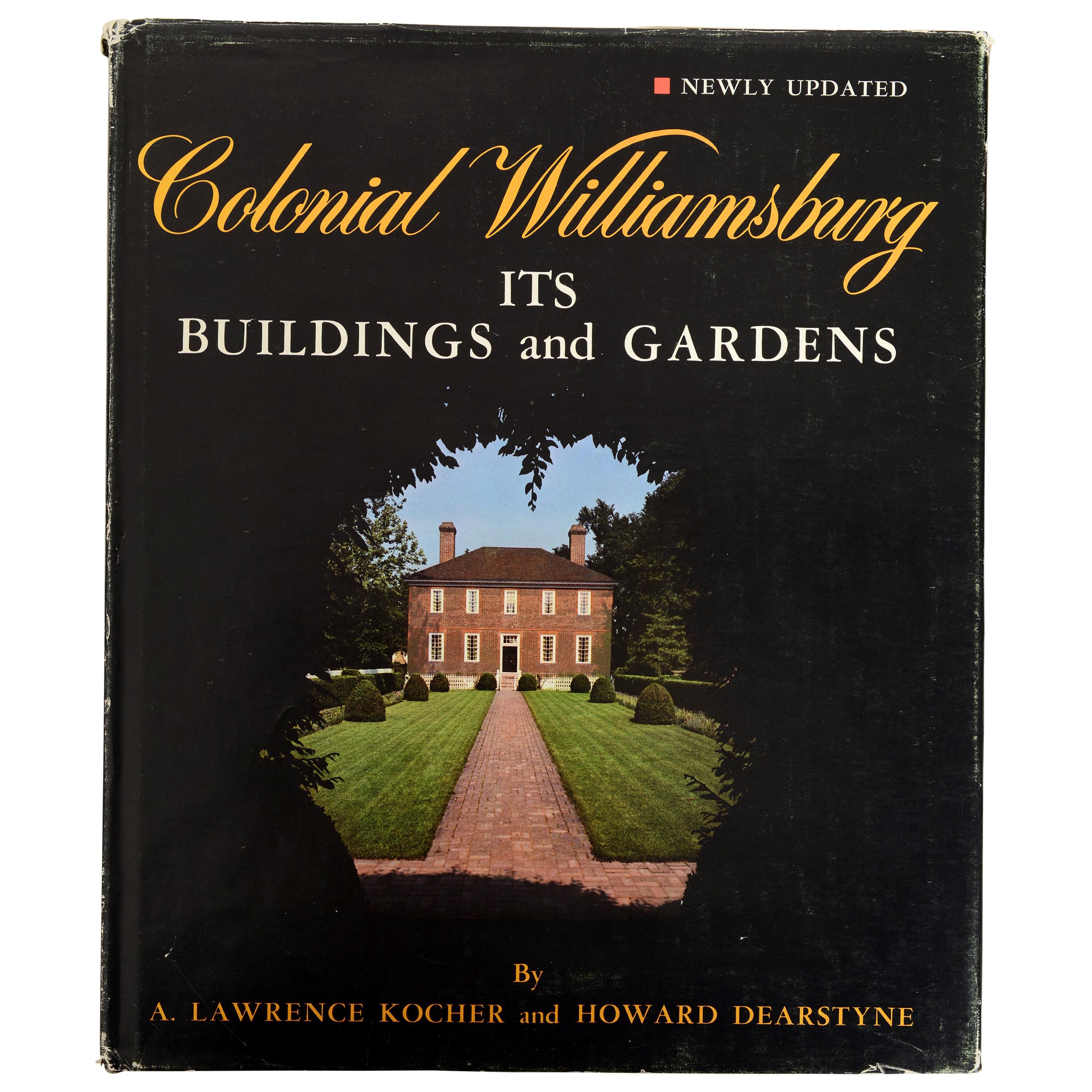 Colonial Williamsburg Its Buildings and Gardens For Sale