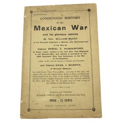Condensed History of the Mexican War by McKay, Hungerford, & Murphy, First Ed.