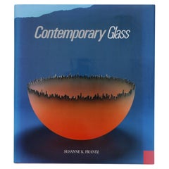 Contemporary Glass di Susanne K. Franz
