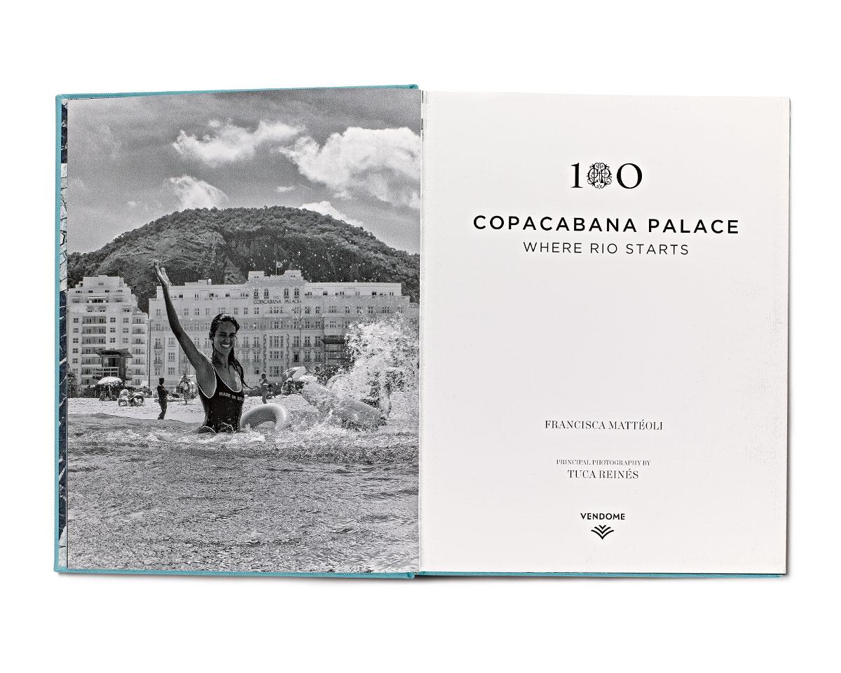 Contemporary Copacabana Palace Where Rio Starts Book by Francisca Mattéoli For Sale