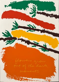 Flowers Grow Out of Dark Moments, by Corita Kent