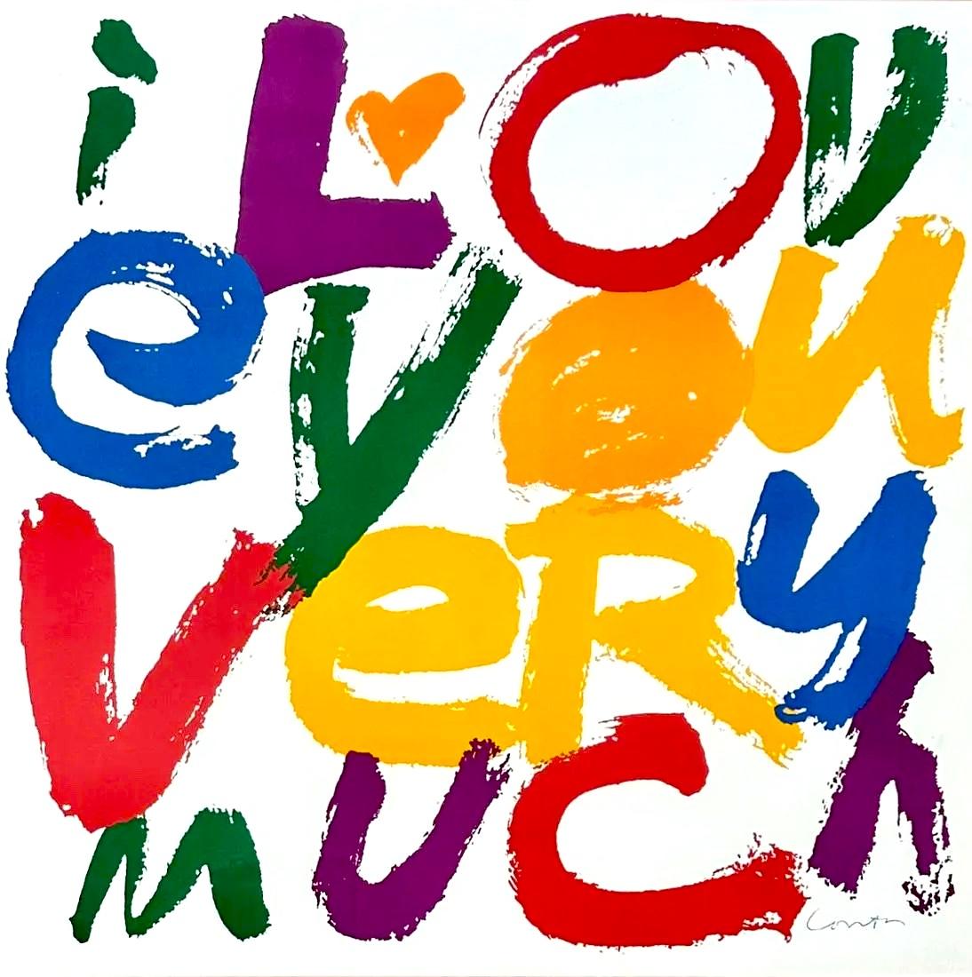 „I LOVE YOU VERY MUCH“-Poster (Pop-Art), Print, von Corita Kent