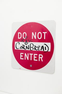 "Cornbread Do Not Enter Sign", Acrylic on Street Sign, Graffiti and Tagging