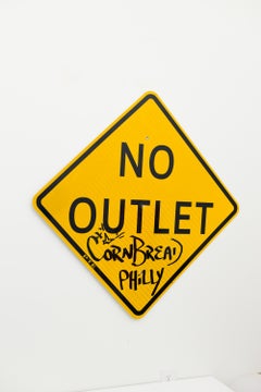 "Cornbread Philly No Outlet Sign", Acrylic on Street Sign