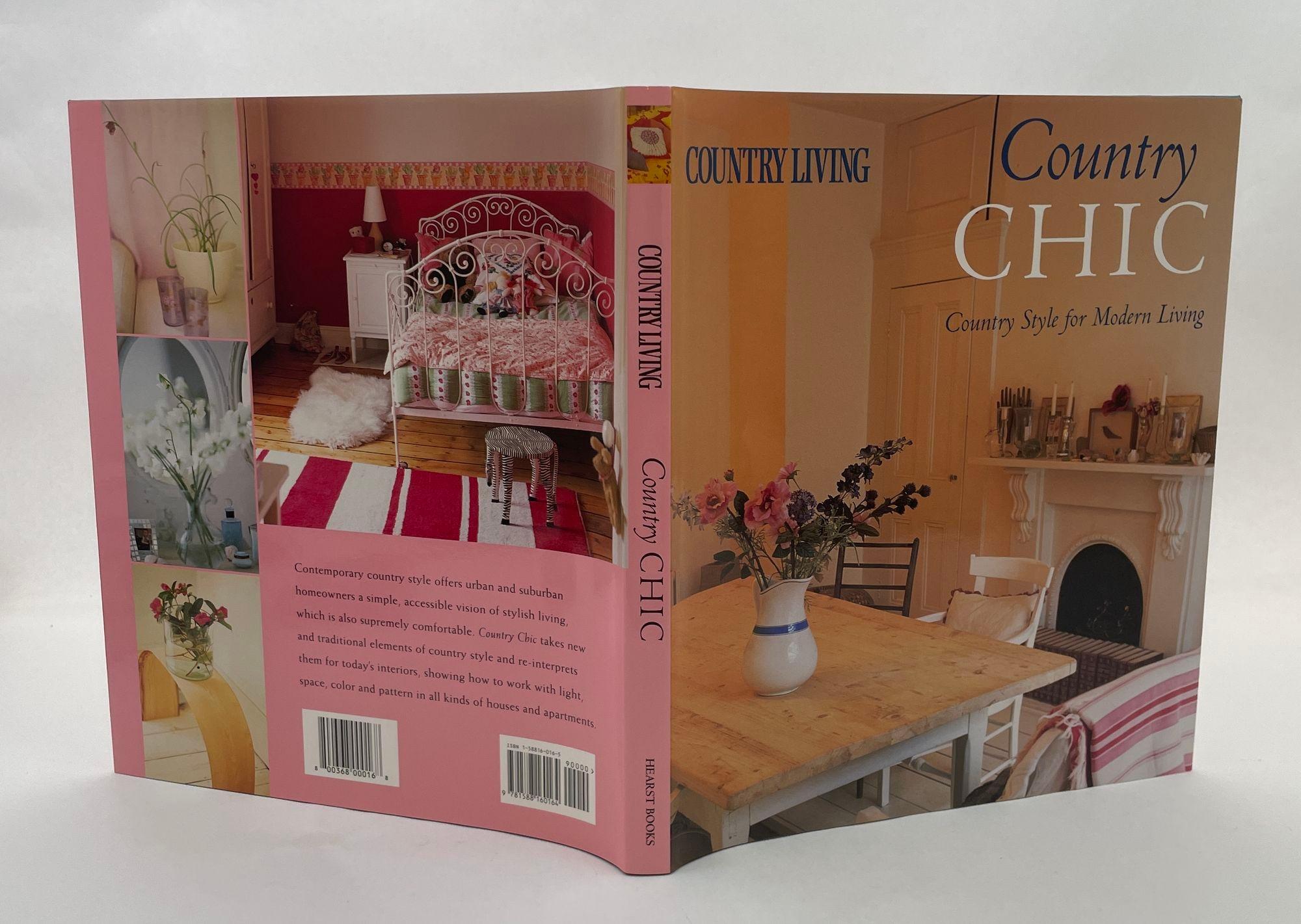 Country Living Country Chic, Buch von Alexandra Campbell und Liz Bauwens im Zustand „Gut“ im Angebot in North Hollywood, CA