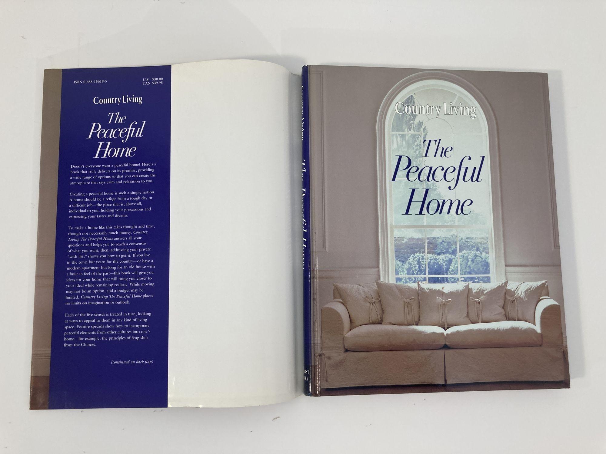 Country Living, the Peaceful Home, Beautiful Interior Design Book Hardcover In Good Condition In North Hollywood, CA