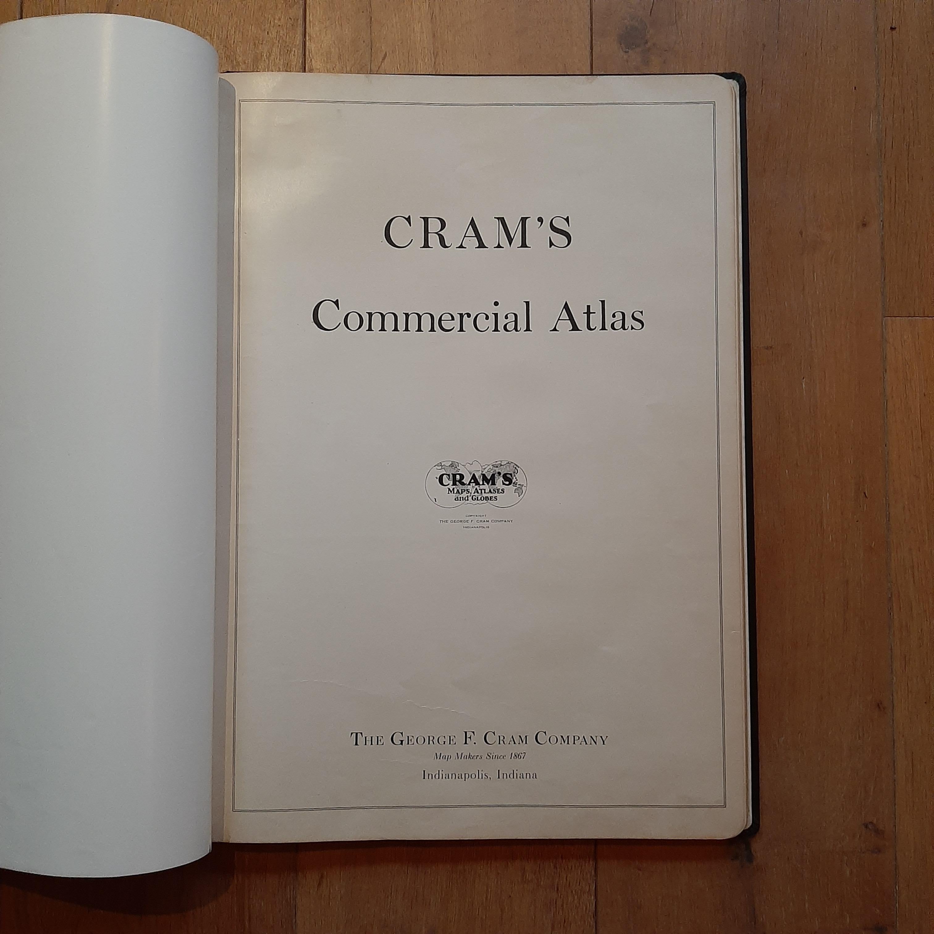 'Cram's Commercial Atlas' published by the George F. Cram Company. Rare in this edition and condition. Num. (col.) maps and plans, orig. embossed dec. buckram, large folio. Published circa 1930.