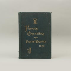 Cricket Book, Famous Cricketers and Cricket Grounds, 1895