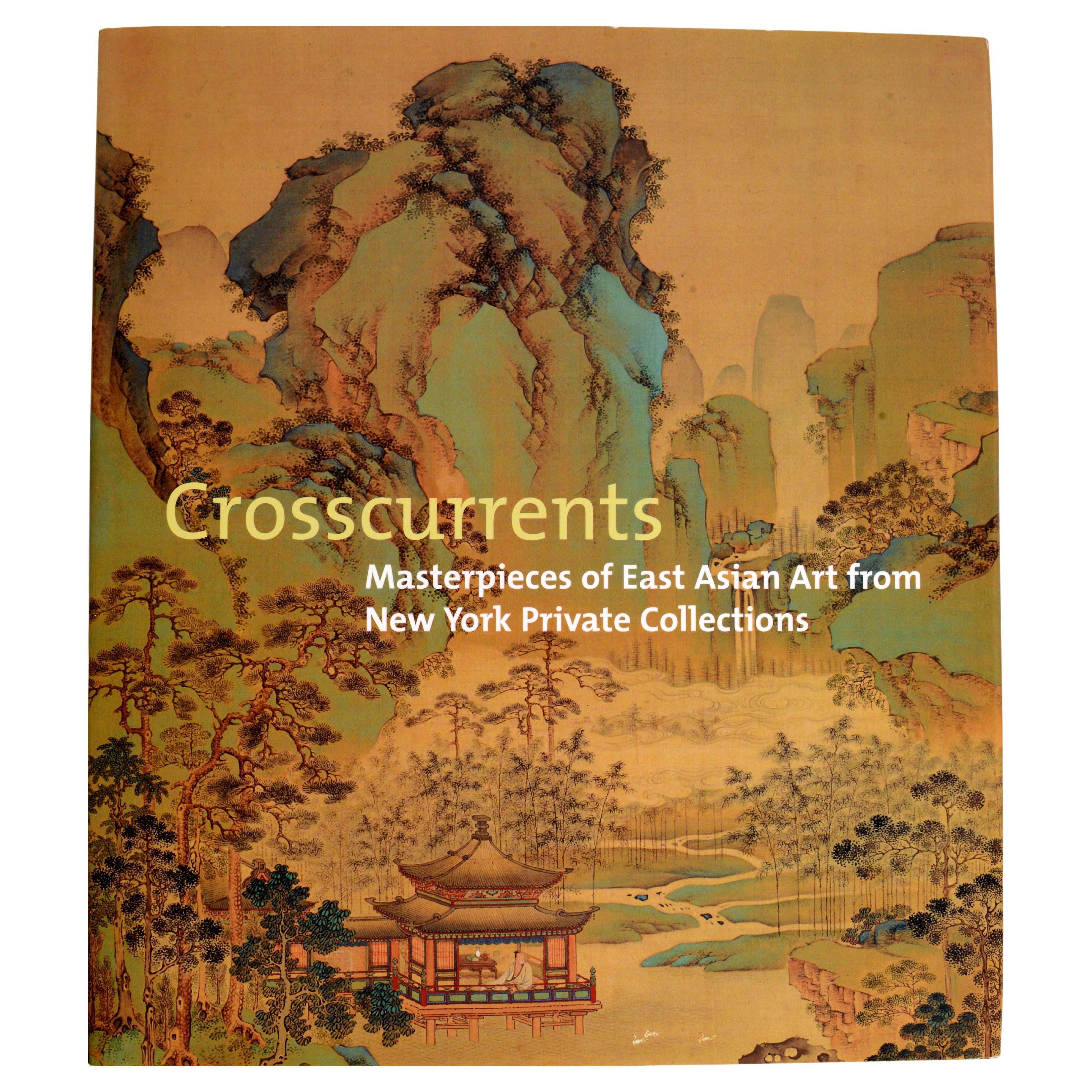 Crosscurrents : chefs-d'œuvre d'art de l'Asie orientale de New York collections privées