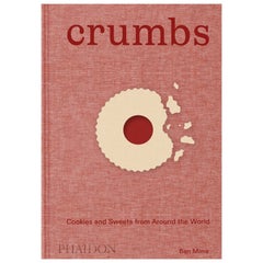 Crumbs Cookies and Sweets from Around the World
