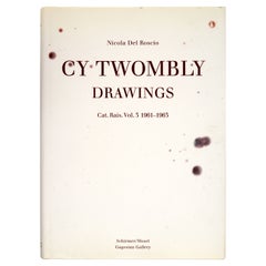 Cy Twombly, Drawings, Catalogue Raisonne Volume 3 1961-1963 Nicola del Roscio