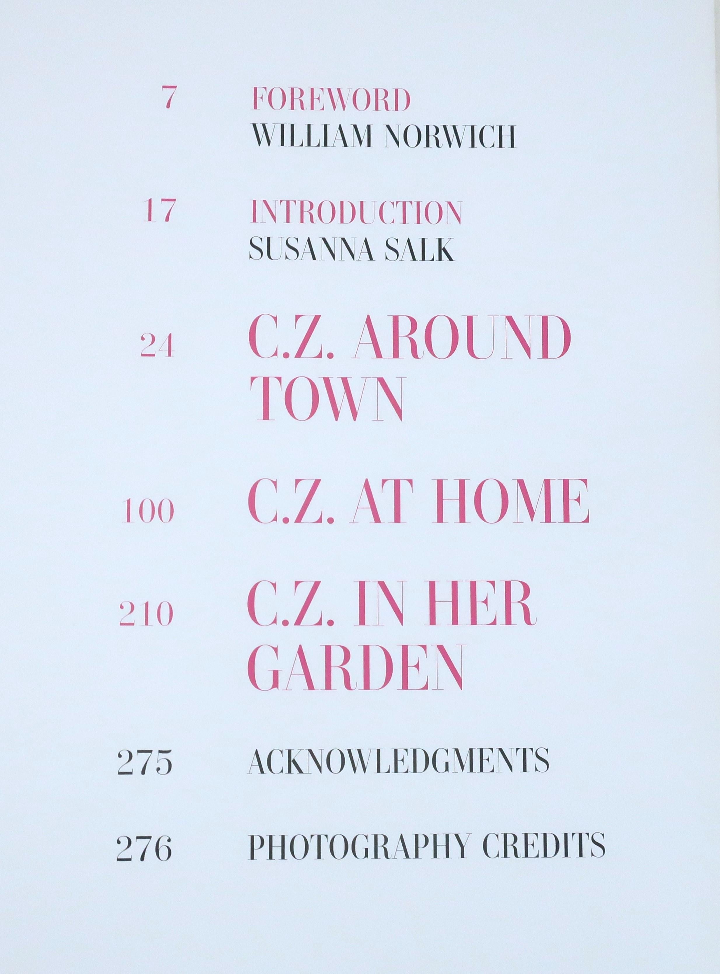 Oh what a charmed and fashionable life she led!  C.Z. Guest still remains the epitome of American style ... fresh, sporty, simple and yet elegant.  This beautiful 2013 coffee table book compiled by Susana Salk and published by Rizzoli is entitled
